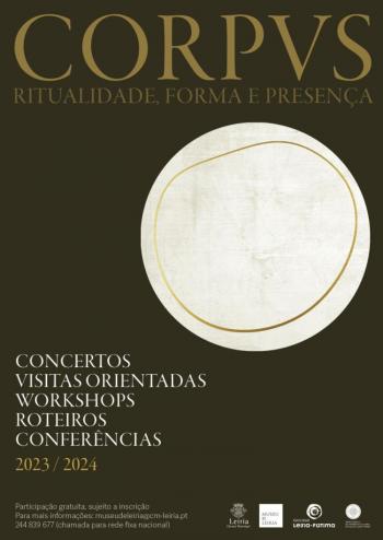 Conferência: "Corpus - Ritualidade, Forma e Presença" - InFátima