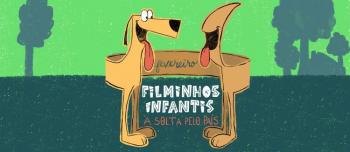 Filminhos Infantis à Solta pelo País - InFátima